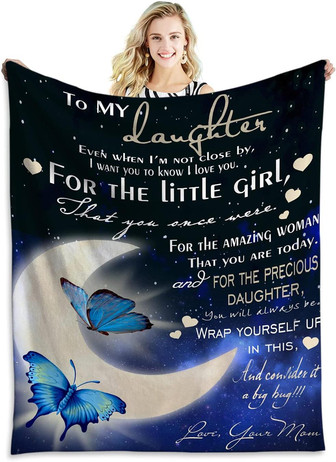 Moon Blanket To My Daughter Gift from Mom Birthday Christmas Thanksgiving - Thegiftio UK