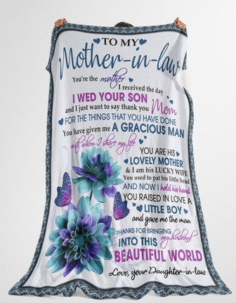 To My Mother-in-law You're The Mother I Received The Day Lotus Blanket Gift From Daughter-in-law Birthday Gift - Thegiftio UK