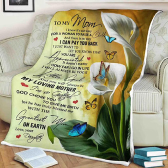 To My Mother You Are Chosen To Give Me Birth Fleece Blanket Gift For Family,Birthday,Parents,Mother,Mom Gift - Thegiftio UK