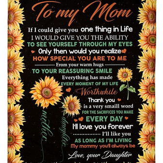 To My Mother Mommy You Will Always Be My Love Fleece Blanket Gift For Family,Birthday,Parents,Mother,Mom Gift - Thegiftio UK