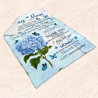 To My Mother You Have Been My Only Support Fleece Blanket Gift For Family, Birthday, Mother, Daughter To Mom Gift - Thegiftio UK