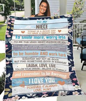 To My Niece Today Is A Good Day I Love You Forever And Always Blanket Gift For Niece From Aunt Birthday Gift Home Decor - Thegiftio UK