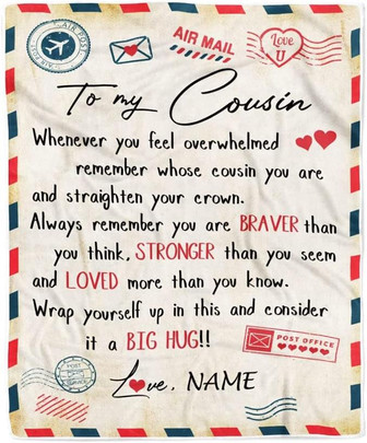 Personalized to My Cousin Blanket Mail Letter Cousin Birthday Graduation Christmas Customized Fleece Blanket - Thegiftio