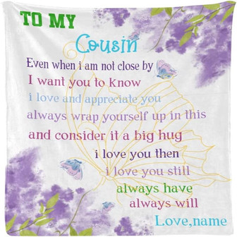 Personalized To My Cousin Butterfly Fleece Throw Blanket, Gift For Birthday, Mother's Day, Christmas - Thegiftio