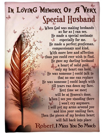 Personalized Feathers Memorial Blanket To My Husband In Heaven In Loving Memory Of A Very Special Husband From Wife - Thegiftio UK
