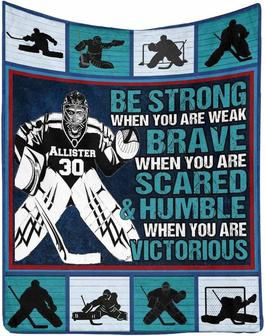 Personalized Hockey Blanket to My Son or Grandson, Be Strong Brave Sports Lover All-Season Blanket - Thegiftio UK