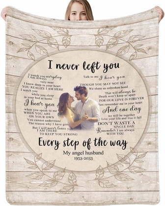 Personalized I Never Left You Memorial Gifts for Loss of Wife Husband, Custom Remembrance Bereavement Gifts Sympathy Blanket with Photo & Name - Thegiftio