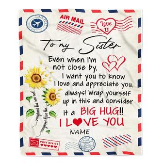 Personalized To My Sister Blanket From Brother Love Big Hug Air Mail Letter Sunflower Sister Birthday Christmas Thanksgiving Customized Fleece Throw Blanket - Thegiftio UK