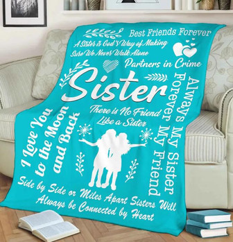 To My Sister Blanket, Always My Sister Forever My Friend. Gift For Sister Family Home Decor Bedding Couch Sofa Soft - Thegiftio UK