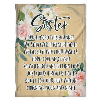 To My Sister Blanket, Fleece Blanket, Hope, Love And Light, Gift For Sister Family Home Decor Bedding Couch Sofa Soft - Thegiftio