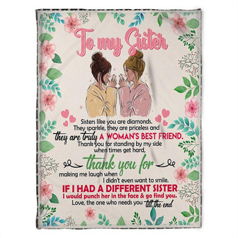 To My Sister Blanket, They Are Truly A Woman's Best Friend. Gift For Sister Family Home Decor Bedding Couch Sofa Soft - Thegiftio UK