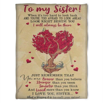 To My Sister Fleece Blanket Loved More Than You Know I Love You Sister, Gift For Bestie, Gift For Family - Thegiftio UK