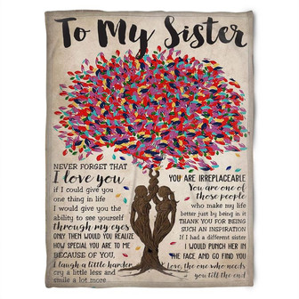 To My Sister Fleece Blanket You Are One Of The People Who Make My Life, Gift For Bestie, Gift For Family - Thegiftio UK