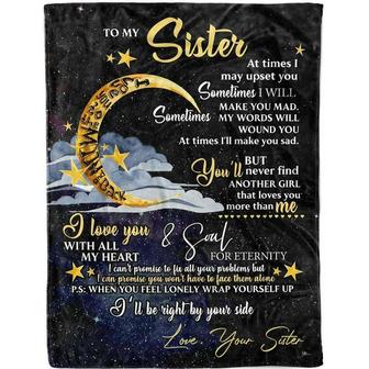 To My Sister Fleece Blanket Sometime I'll Make You Mad My Words Will Wound You, Gift For Bestie, Gift For Family - Thegiftio UK