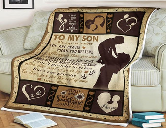 To My Son Always Remember You Are Braver Than You Believe Blanket Gift For Son From Mom Birthday Gift Home Decor - Thegiftio UK