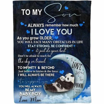 To My Son Always Remember How Much I Love You Mom Panda Fleece Blanket Gift For Son From Mom Home Decor Bedding Couch - Thegiftio