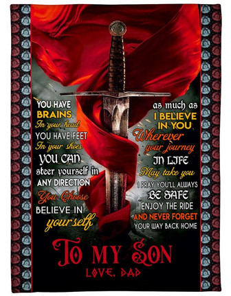 To My Son Believe In Yourself Fleece Blanket Gift For Son Brithday Gift Family Gift Gift From Dad To Son Home Decor - Thegiftio UK