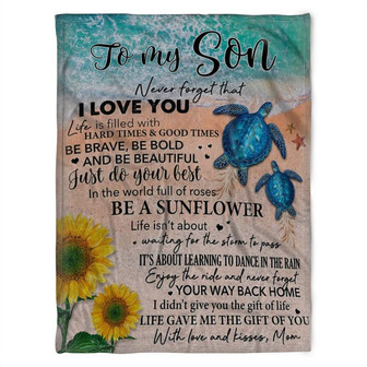 To My Son Blanket, Life Gave Me The Gift Of You With Love And Kisses, Gift For Son Family Home Decor Bedding Couch - Thegiftio UK