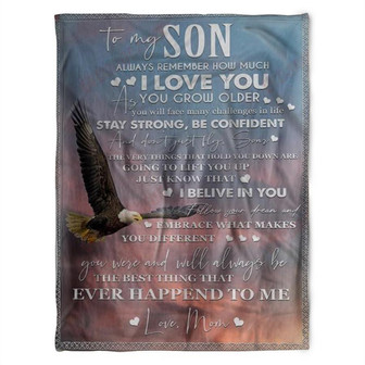 To My Son Blanket, Always Remember How Much I Love You, Gift For Son Family Home Decor Bedding Couch Sofa Soft - Thegiftio UK