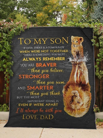 To My Son Blanket, I'll Always Be With You, Love Dad, Gift For Son Family Home Decor Bedding Couch Sofa Soft - Thegiftio UK