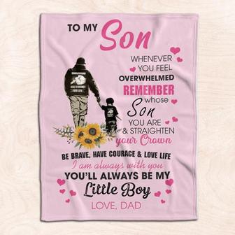 To My Son Blanket - Be Brave, He Have Courage & Love Life Baby Boy Gift For Son From Dad Birthday Gift Home Decor - Thegiftio UK