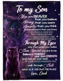 To My Son You Are Braver Than You Believe Fleece Blanket Family Gift Gift For Son Gift From Dad To Son Bedding Coach - Thegiftio UK