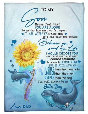 To My Son Dolphin I Am Always Beside You Fleece Blanket Gift For Family, Birthday, Son, Father To Son Gift - Thegiftio UK