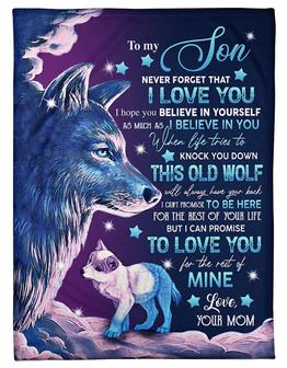 To My Son Never Forget That I Love You Wolf Blanket Gift For Son From Mom Birthday Gift Bedding Couch Sofa Soft - Thegiftio UK