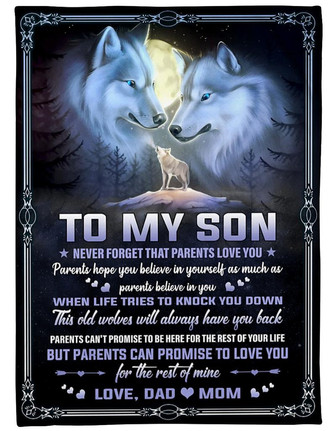 To My Son Never Forget That Parents Love You Fleece Blanket Gift For Son Gift For Birthday Family Home Decor - Thegiftio UK
