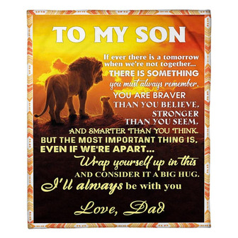 To My Son I'll Always Be With You Fleece Blanket Family Gift Home Decor Bedding Couch Sofa Soft And Comfy Cozy - Thegiftio UK