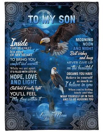 To My Son Inside This Blanket Is A Piece Of My Heart To Bring You Gift For Son From Mom Birthday Gift Home Decor - Thegiftio UK