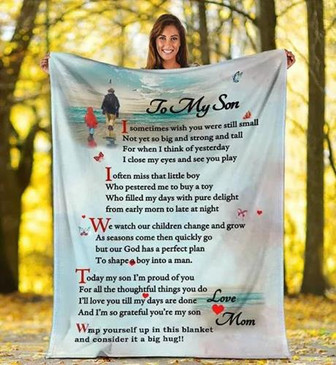 To My Son Poem Love Mom Fleece Blanket Gift For Son From Mom Home Decor Bedding Couch Sofa Soft And Comfy Cozy - Thegiftio UK