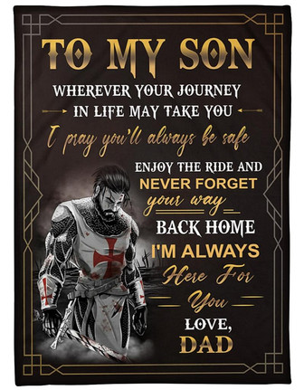 To My Son I Pray You'll Always Be Safe Fleece Blanket Birthday Gift Family Gift Gift For Son Gift From Dad To Son - Thegiftio UK