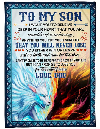 To My Son I Can Promise To Love You Fleece Blanket Gift For Son Brithday Gift Family Gift Gift From Dad To Son - Thegiftio UK