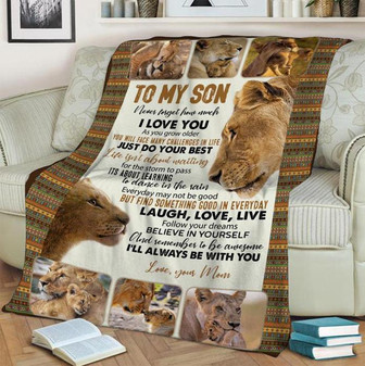 To My Son Remember To Be Awesome Fleece Blanket Gift For Family,Birthday,Daughter,Son,Lion Lovers Gift Home Decor - Thegiftio