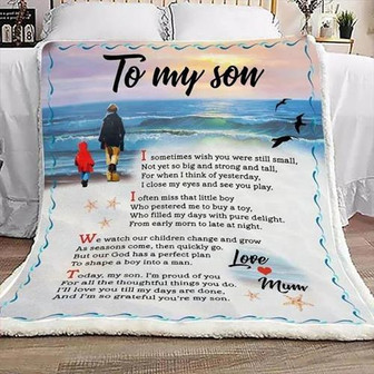 To My Son I Sometimes Wish Fleece Blanket Gift For Son From Mom To Son Home Decor Bedding Couch Sofa Soft And Comfy Cozy - Thegiftio UK