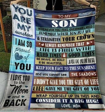 To My Son You Are My Sunshine I Am So Proud Of You Fleece Blanket Gift For Son Home Decor Bedding Couch Sofa Soft - Thegiftio UK