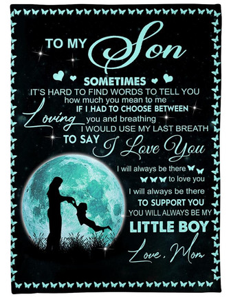 To My Son You Will Always Be My Little Boy Fleece Blanket Gift For Son Gift For Birthday Family Home Decor Bedding Couch - Thegiftio UK
