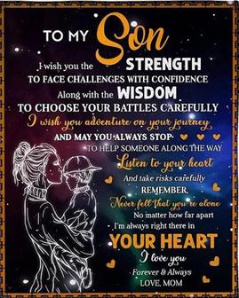 To My Son I Wish You The Strength To Face Challenges Fleece Blanket Gift For Son From Mom Home Decor Bedding Couch - Thegiftio UK
