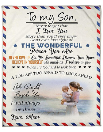To My Son The Wonderful Person You Are Fleece Blanket Gift For Family, Birthday, Son, Mother To Son Gift - Thegiftio