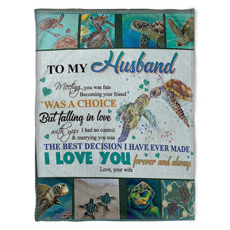Turtle Blanket, To My Husband, Becoming Your Friend Was A Choice, Soft Blanket, Fleece Blanket.Gift For Friend Family - Thegiftio