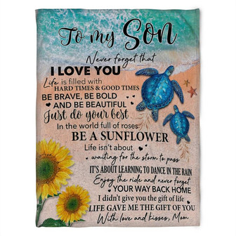 Turtle Blanket, To My Son, Be A Sunflower, Soft Blanket, Fleece Blanket.Gift For Friend Family Home Decor Bedding Couch - Thegiftio UK