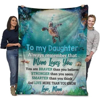 Turtle To My Daughter Always Remember That Mom Loves You Fleece Blanket Home Decor Bedding Couch Sofa Soft - Thegiftio UK