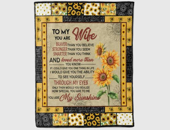 To My Wife, You A My Sunshine I Like Sunflower Gift For Wife From Husband On Valentine's Day Birthday Anniversary - Thegiftio UK