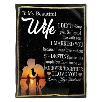 To My Wife Blanket, Fleece Blanket, So I Could Live With You. Gift For Wife Family Home Decor Bedding Couch Sofa Soft - Thegiftio UK