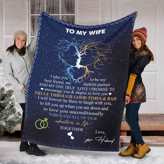 To My Wife Blanket, Truly Throught Good Times And Bad,Gift For Wife Family Home Decor Bedding Couch Sofa Soft - Thegiftio UK