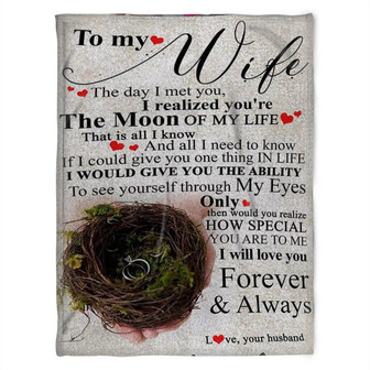 To My Wife Blanket, Fleece Blanket, The Moon Of My Life,Gift For Wife Family Home Decor Bedding Couch Sofa Soft - Thegiftio UK