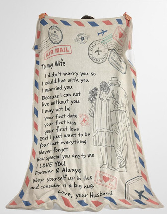 To My Wife Consider It A Big Hug Air Mail Blanket Gift For Wife From Husband Birthday Gift Home Decor Bedding Couch - Thegiftio UK