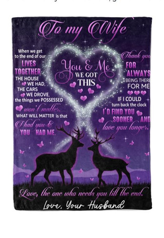 To My Wife Deer Couple You & Me We Got This Purple Blanket Gift For Wife From Husband Home Decor Bedding Couch Sofa Soft - Thegiftio UK