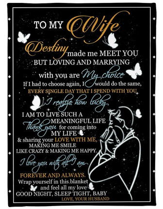 To My Wife Destiny Made Me Meet You Fleece Blanket Gift For Valentine Day For Wife Home Decor Bedding Couch Sofa Soft - Thegiftio UK